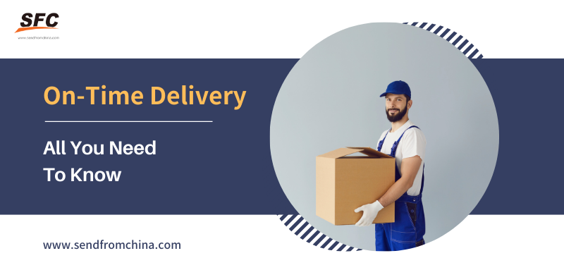 what is on-time delivery and how to improve it